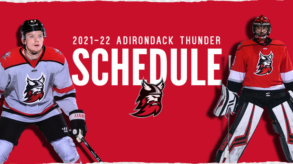 Adirondack Thunder Announce 2021-22 Season Schedule