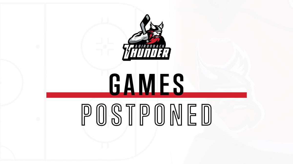 Thunder Weekend Series vs. Growlers Postponed