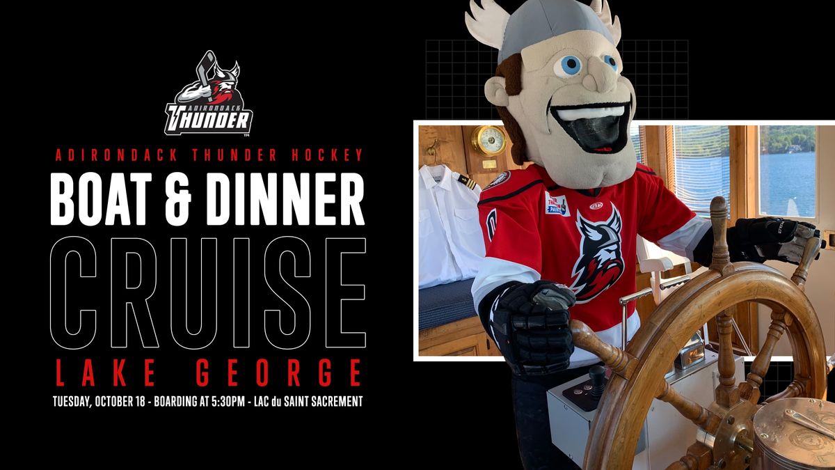BOAT CRUISE &amp; DINNER WITH THUNDER SET FOR OCTOBER 18