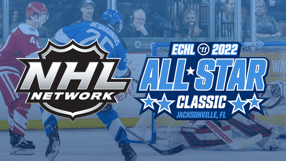2022 Warrior/ECHL All-Star Classic to be televised nationally LIVE on NHL Network
