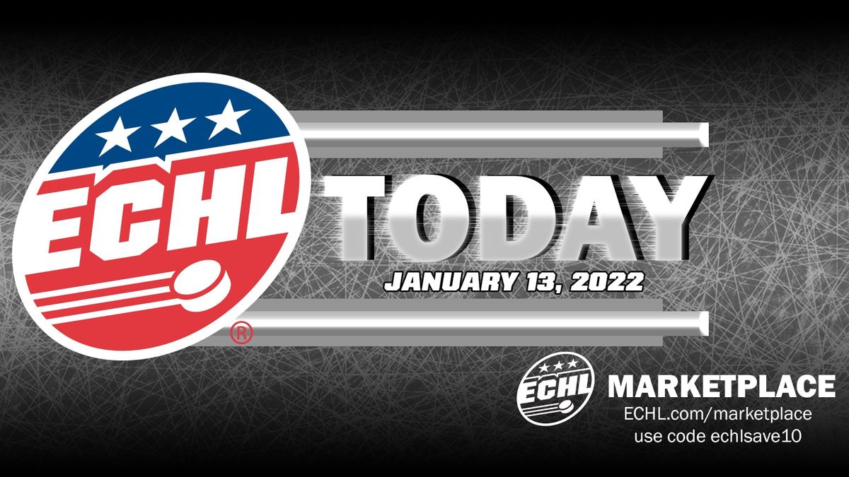 ECHL Today - Jan. 13
