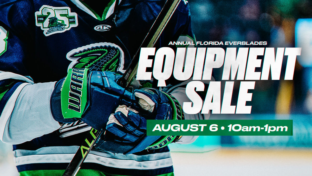 Everblades To Hold Annual Equipment Sale on August 6
