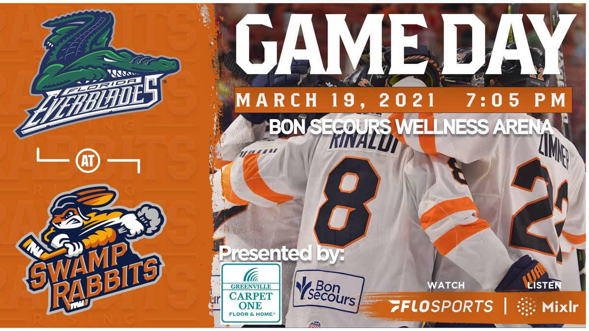 GAME PREVIEW (3/19/2021): SWAMP RABBITS vs. EVERBLADES, 7:05 PM