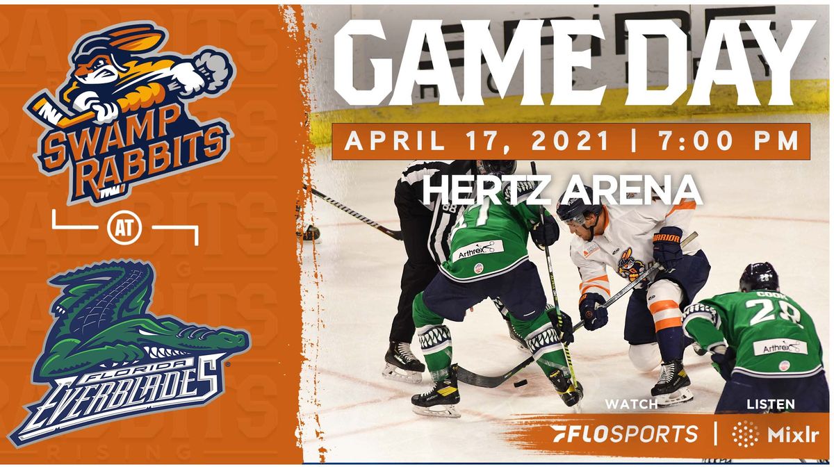 GAME PREVIEW (4/17/2021): SWAMP RABBITS at EVERBLADES, 7 PM