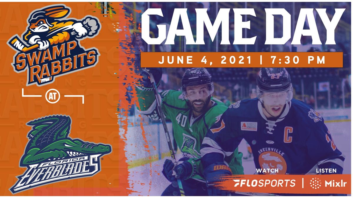 GAME PREVIEW (6/4/2021): SWAMP RABBITS at EVERBLADES, 7:30 PM