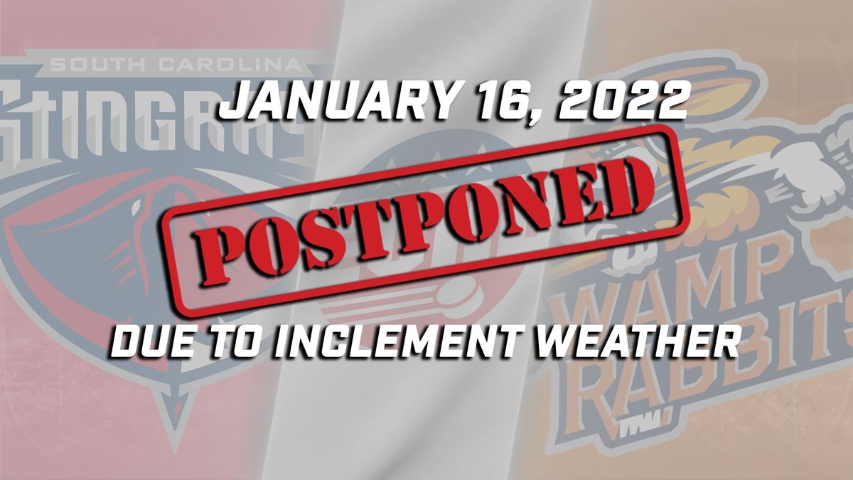 SUNDAY&#039;S GREENVILLE SWAMP RABBITS GAME POSTPONED DUE TO INCLEMENT WEATHER