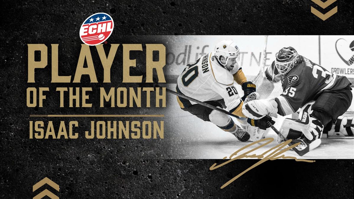 ISAAC JOHNSON NAMED WARRIOR HOCKEY ECHL PLAYER OF THE MONTH