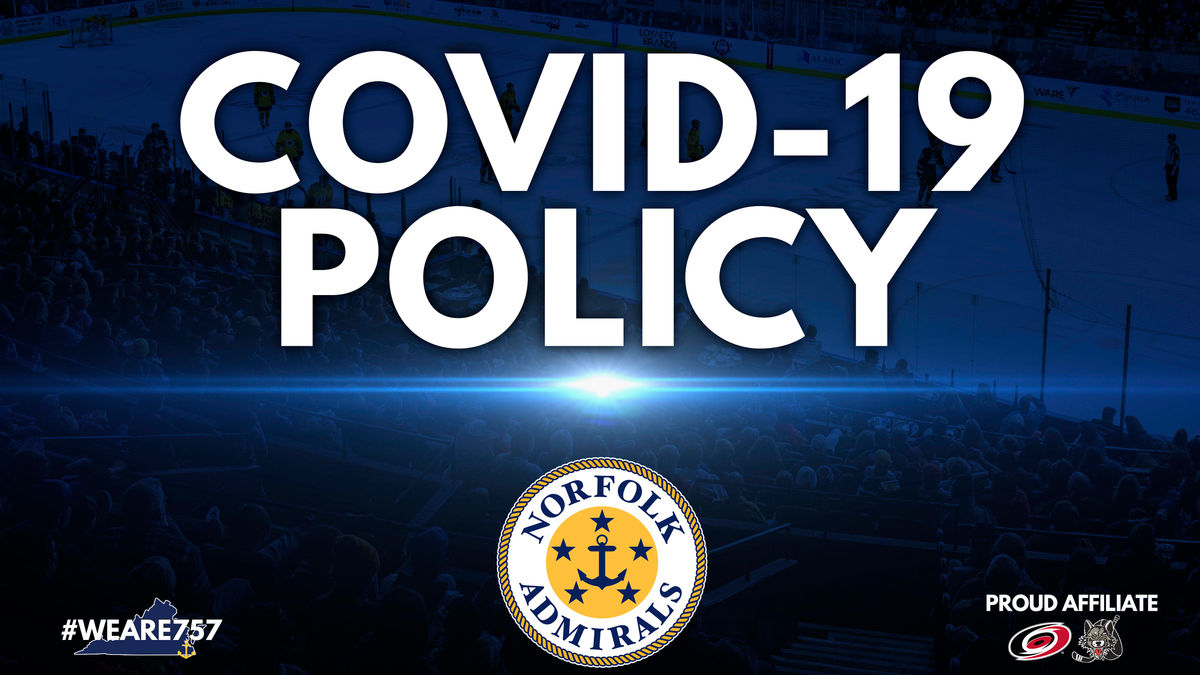 Norfolk Admirals Announce COVID-19 Policy For 2021-22 Season