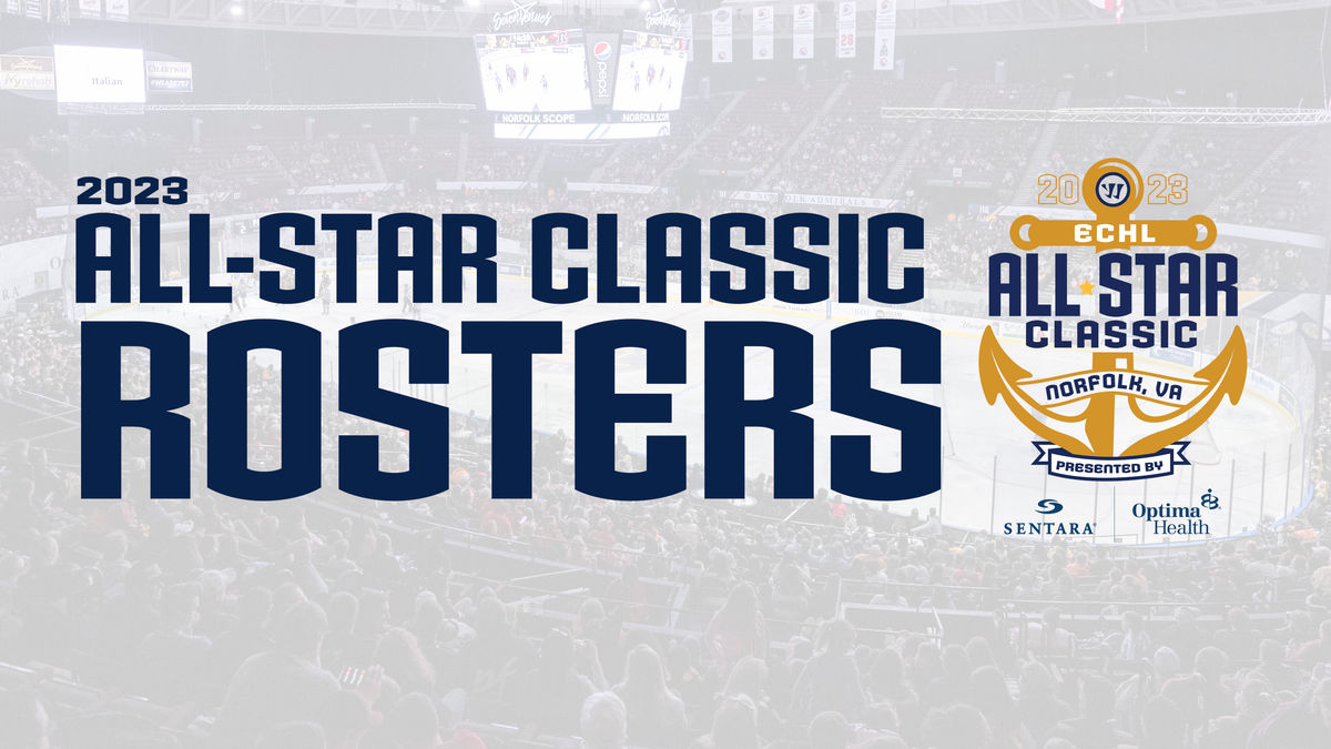 Rosters set for 2023 Warrior/ECHL All-Star Classic
