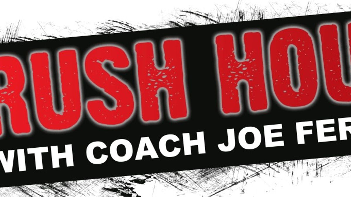 &quot;THE RUSH HOUR WITH COACH FERRAS RETURNS TO THE AIR