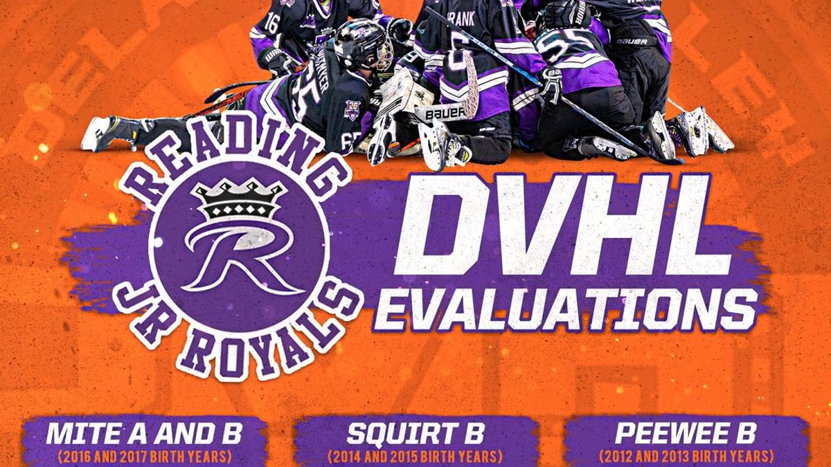 Jr. Royals Announce Evaluation Dates For Delaware Valley Hockey League Teams