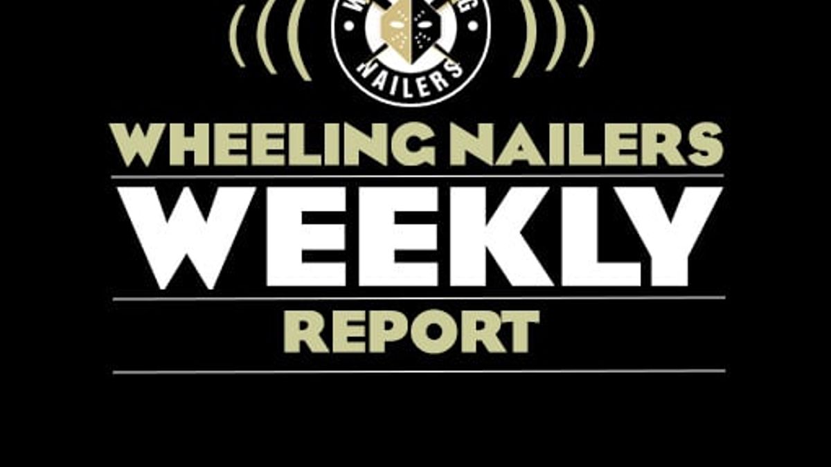 Wheeling Nailers Weekly Report, Oct. 24