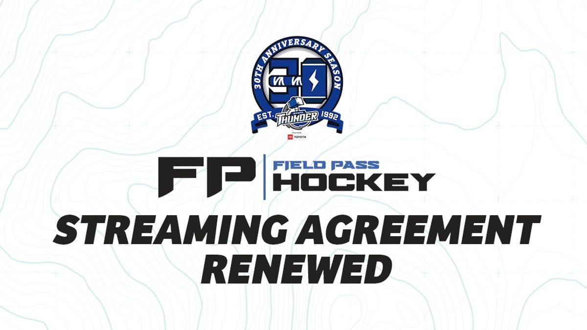 Thunder, Field Pass Hockey Renews Streaming Agreement