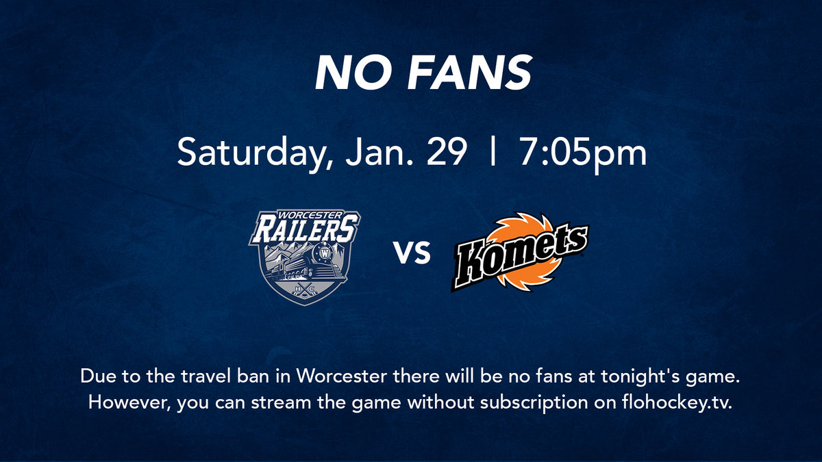 Worcester Railers to Play Tonight Without Fans at DCU Center Due to Travel Ban