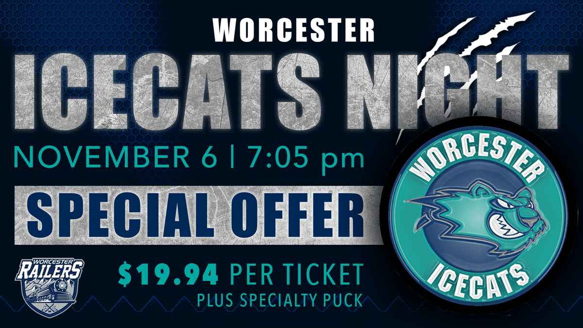 Worcester Railers HC Announce Special Ticket Offer for Worcester IceCats Night on Nov. 6
