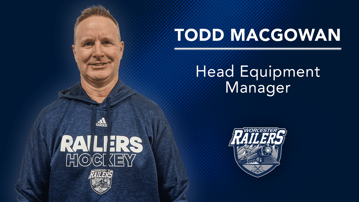 Worcester Railers HC Name Todd MacGowan Head Equipment Manager