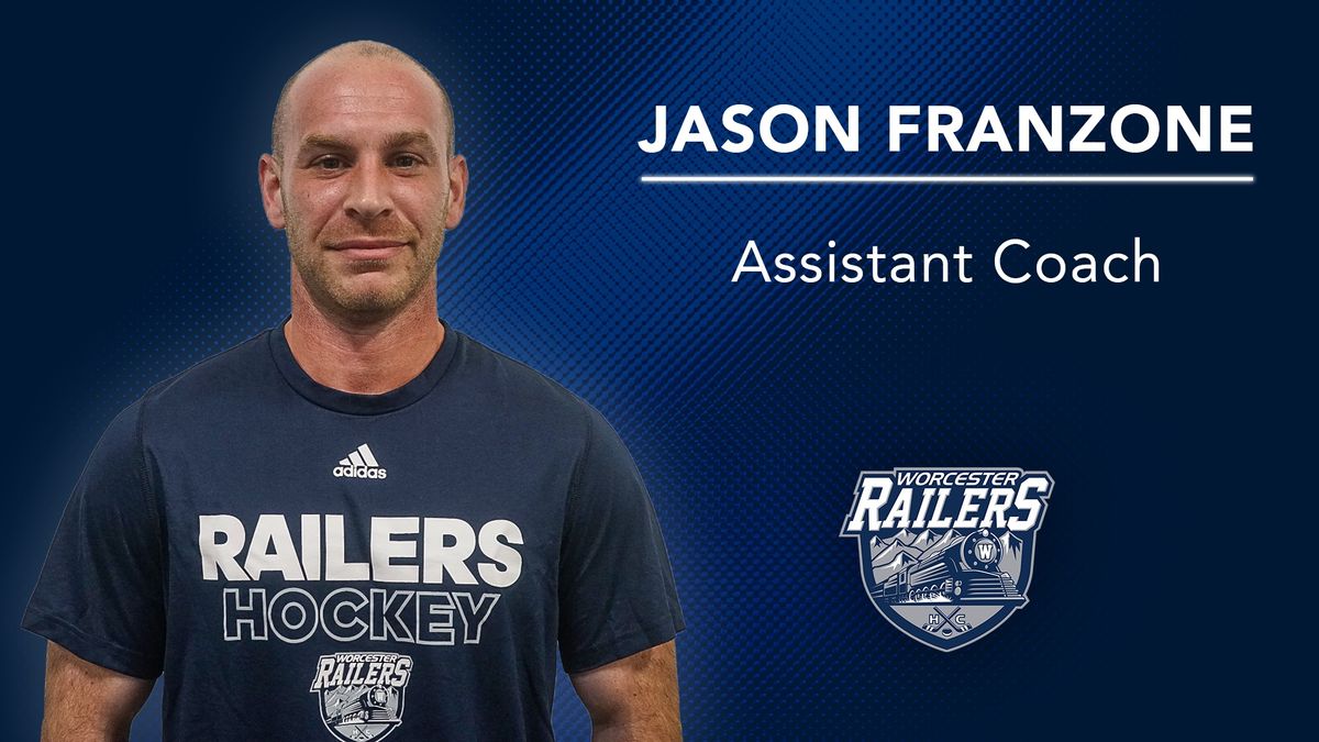 Worcester Railers HC Name Jason Franzone Assistant Coach