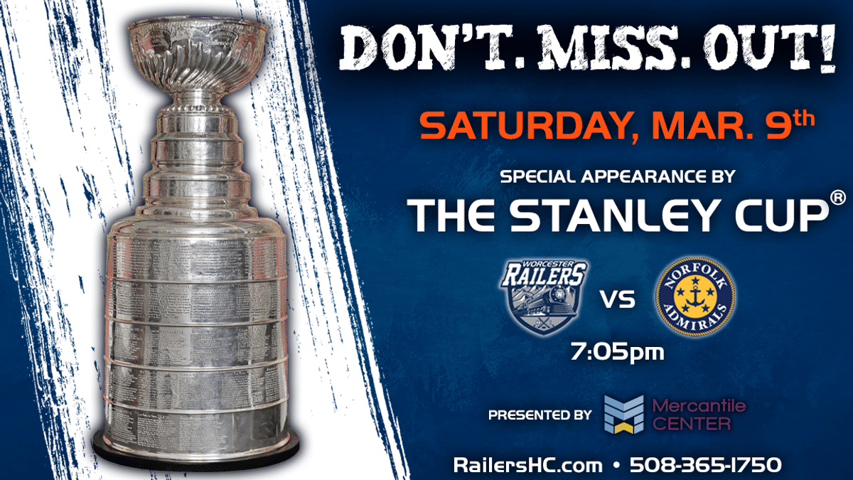 Stanley Cup® to appear at the Worcester Railers HC game on March 9 presented by Mercantile Center