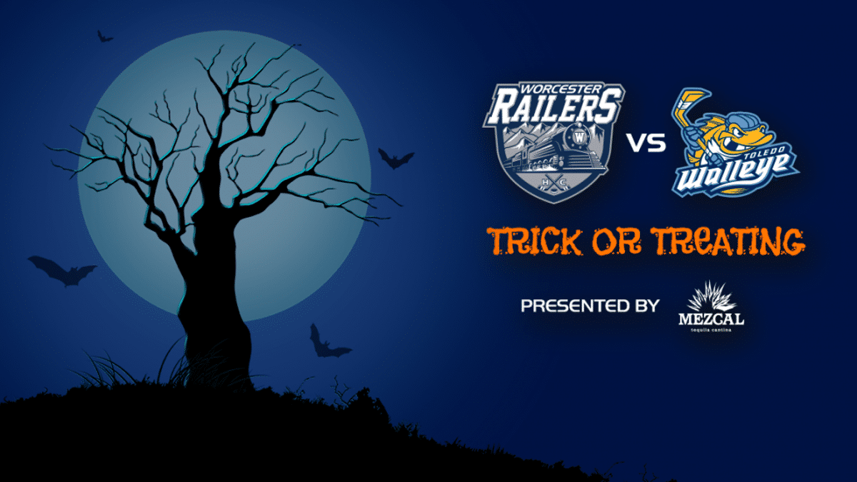 Trick or Treat with the Worcester Railers – presented by Mezcal!