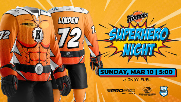 Superhero Night | Indy Fuel @ Fort Wayne Komets