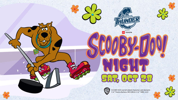 Scooby Doo and Pucks &amp; Pups Night, presented by Little Buster&#039;s Sports Bar &amp; Grill, Fight Fentanyl Night, presented by Wichita Metro Crime Commission &amp; Holland Pathways